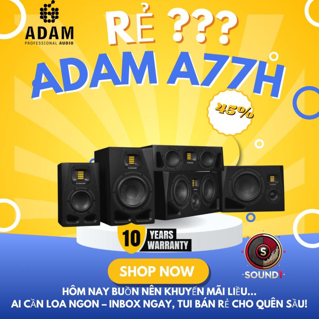 Khuyến Mãi Khi Mua ADAM A77H Tại Sound1