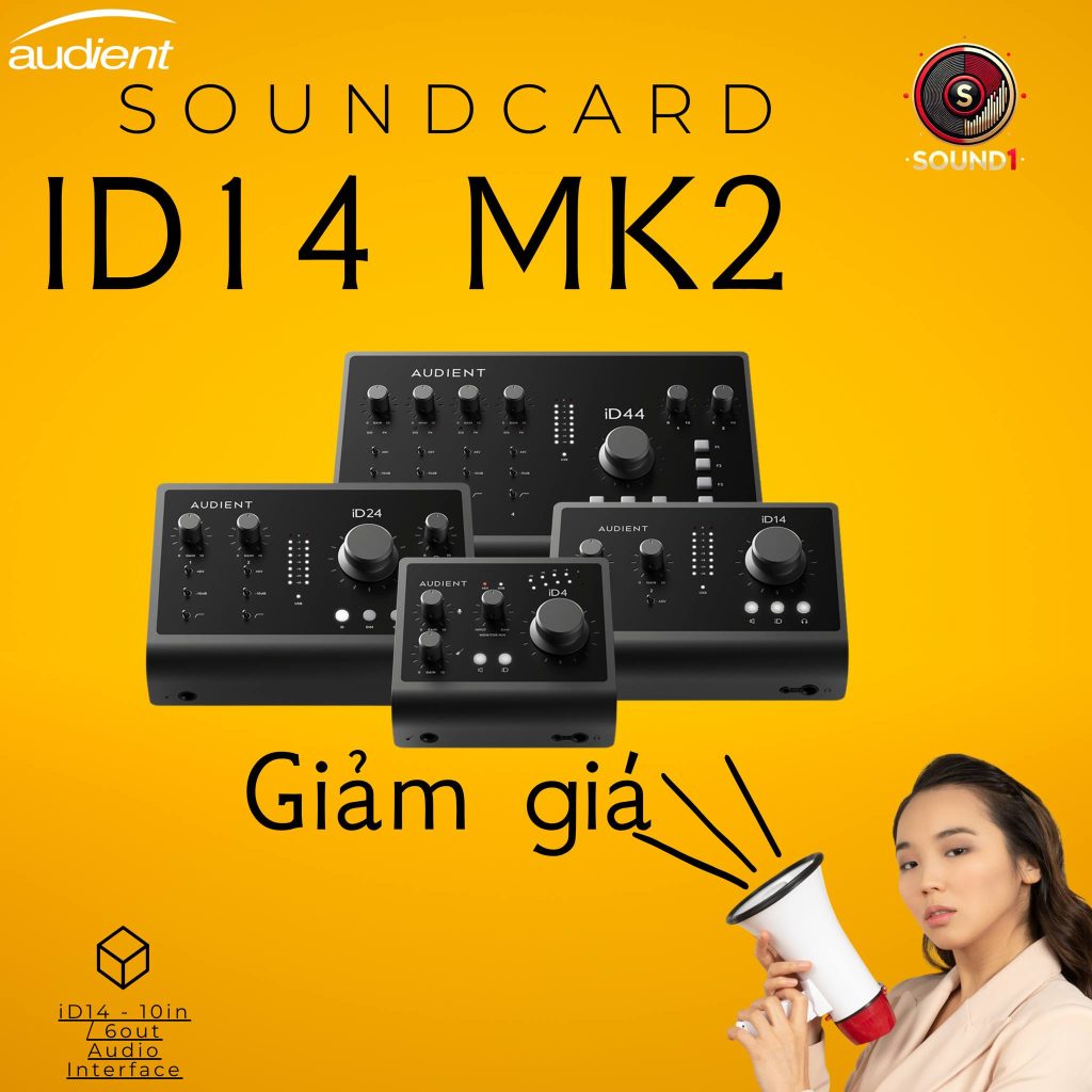 Audient iD14 MKII Đang Sale – Cơ Hội Có 1 Không 2 Cho Producer Việt.